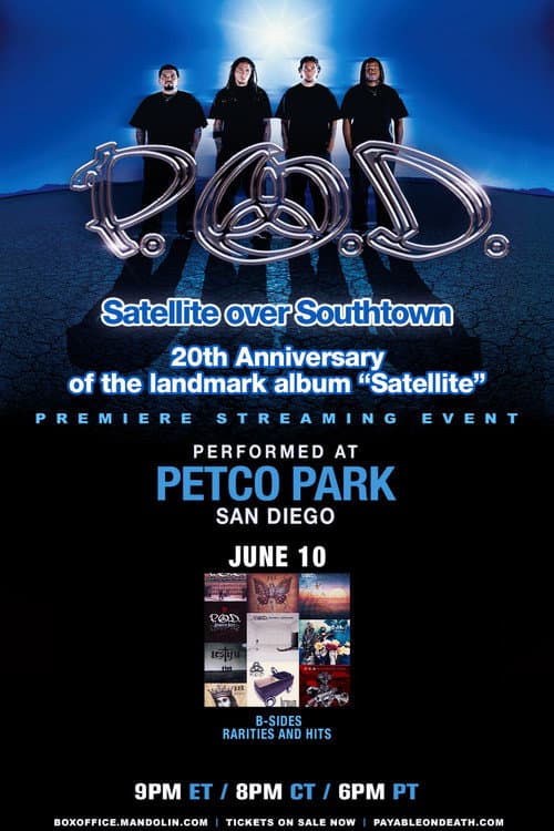 Afiche de P.O.D. - Satellite Over Southtown: "B-Sides, Rarities & Hits"