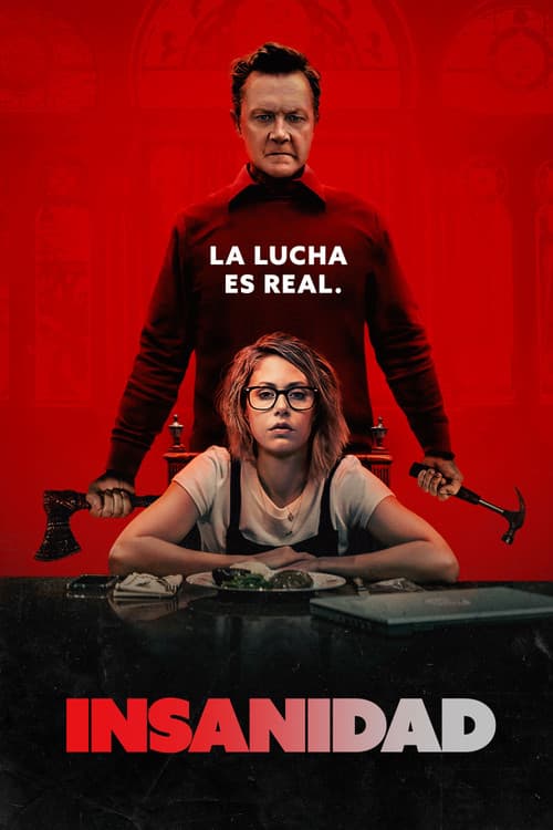 Afiche de Insanidad - La lucha es real