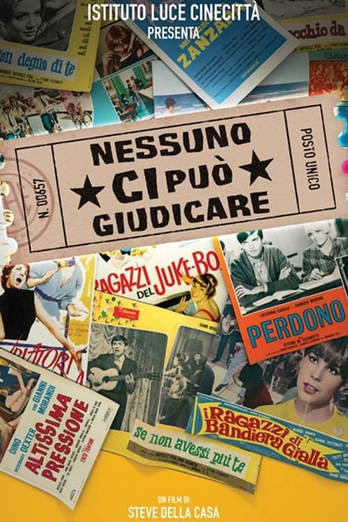Afiche de Nessuno ci può giudicare