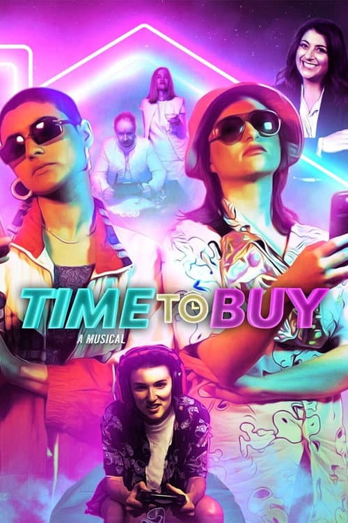 Afiche de Time to Buy: A Musical