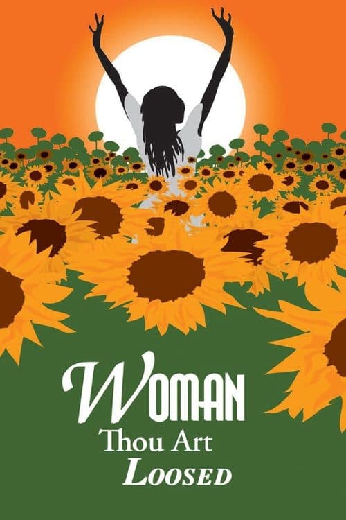 Afiche de Woman Thou Art Loosed
