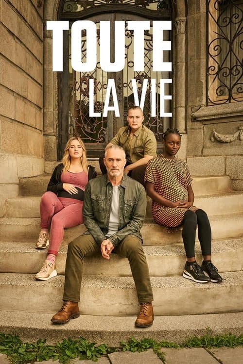 Afiche de Toute la vie