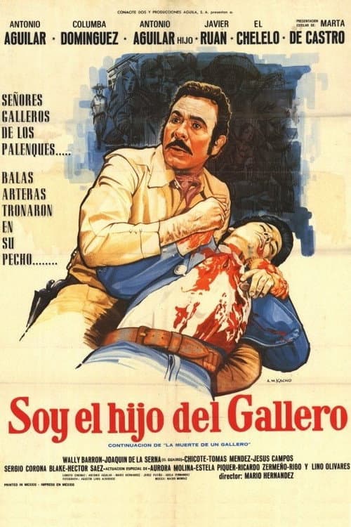 Afiche de Soy el hijo del gallero
