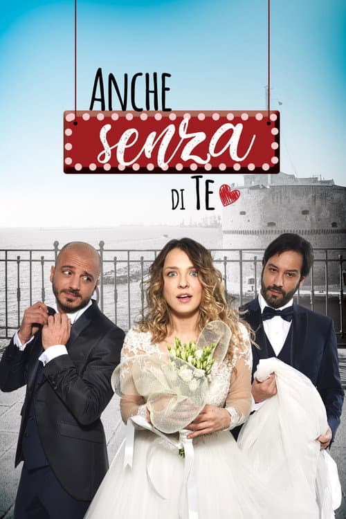 Afiche de Anche senza di te
