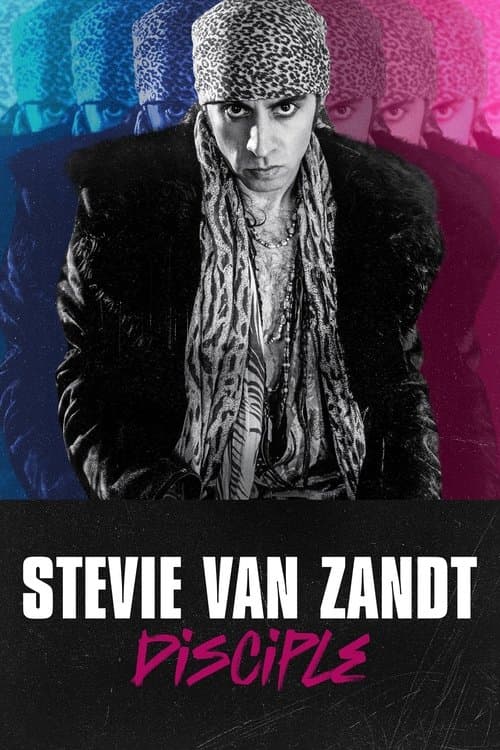 Afiche de Stevie Van Zandt: Disciple