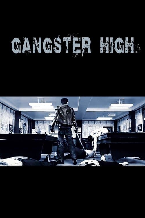 Afiche de Gangster High