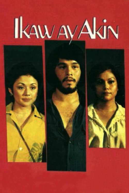 Afiche de Ikaw ay Akin