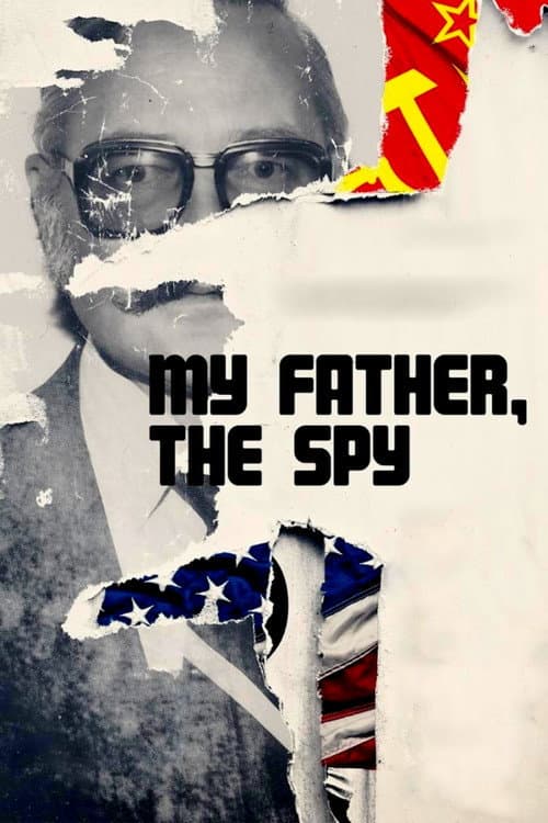Afiche de My Father, the Spy
