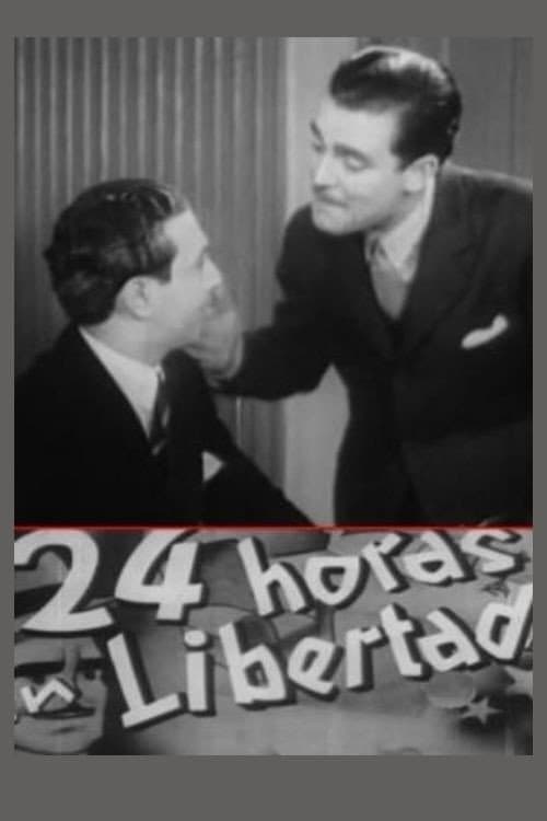 Afiche de 24 horas en libertad