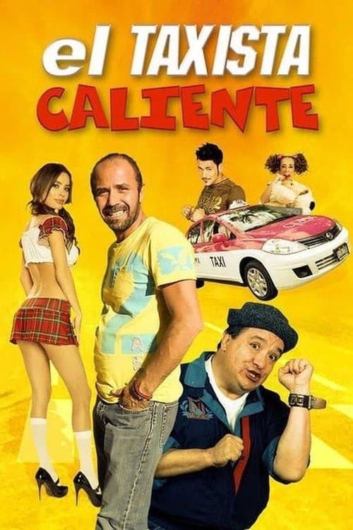 Afiche de El taxista caliente