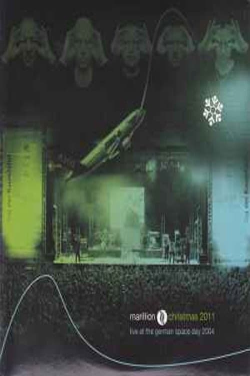 Afiche de Marillion: Live at the German Space Day 2004