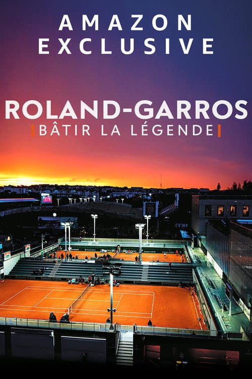 Afiche de Roland-Garros : bâtir la légende