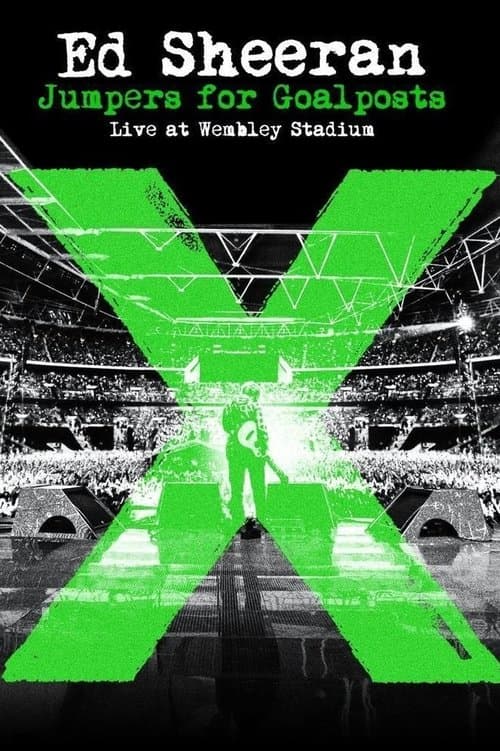 Afiche de Ed Sheeran: Jumpers for Goalposts