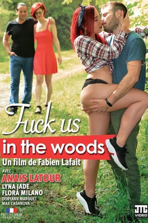 Afiche de Fuck us in the woods