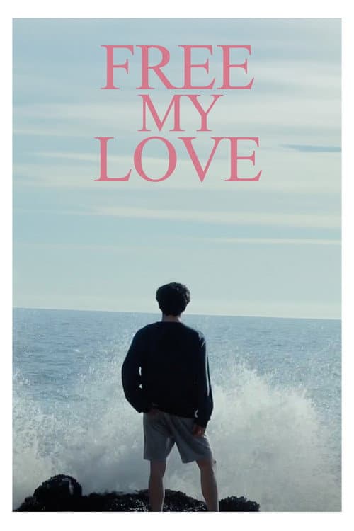 Afiche de FREE MY LOVE