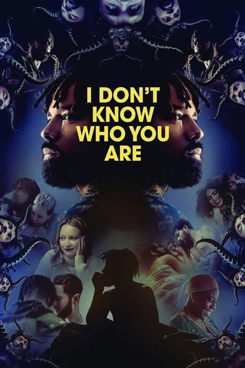 Afiche de I Don't Know Who You Are