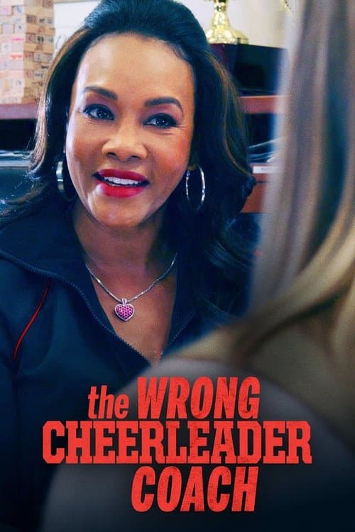 Afiche de The Wrong Cheerleader Coach