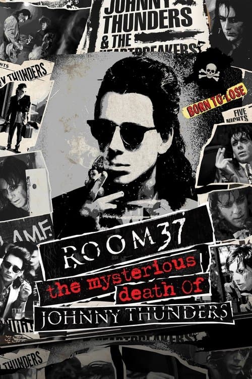 Afiche de Room 37 - The Mysterious Death of Johnny Thunders