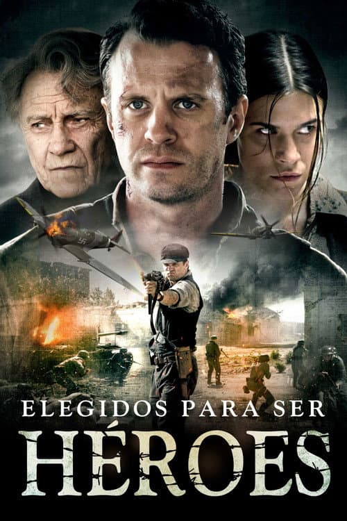 Afiche de Elegidos Para Ser Héroes