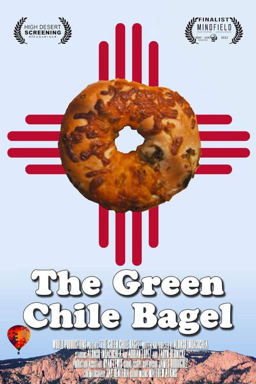 Afiche de The Green Chile Bagel