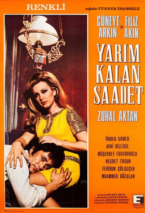 Afiche de Yarım Kalan Saadet