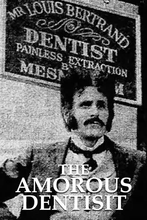 Afiche de The Amorous Dentist
