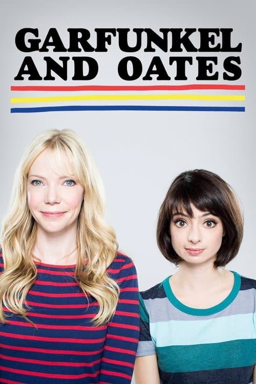 Afiche de Garfunkel and Oates