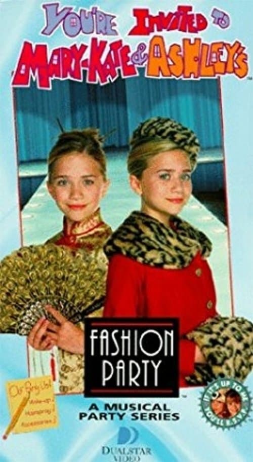Afiche de You're Invited to Mary-Kate & Ashley's Fashion Party