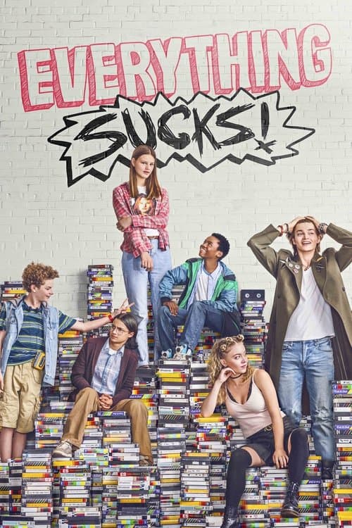 Afiche de Everything Sucks!
