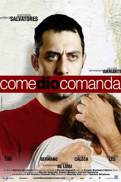 Afiche de Come Dio comanda