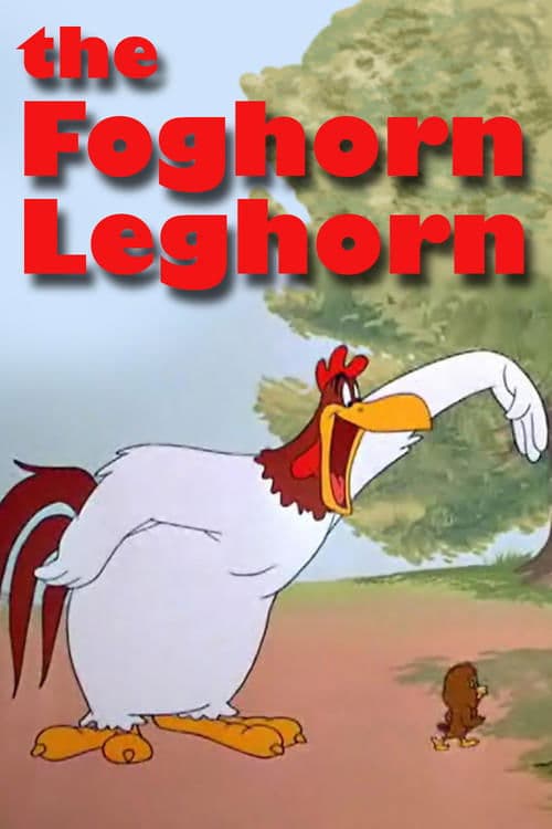 Afiche de The Foghorn Leghorn