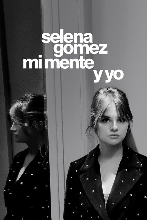 Afiche de Selena Gomez: Mi mente y yo