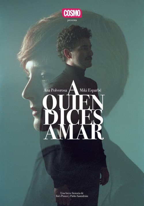 Afiche de A quien dices amar
