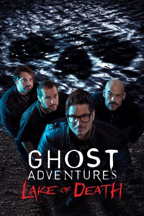 Afiche de Ghost Adventures: Lake of Death