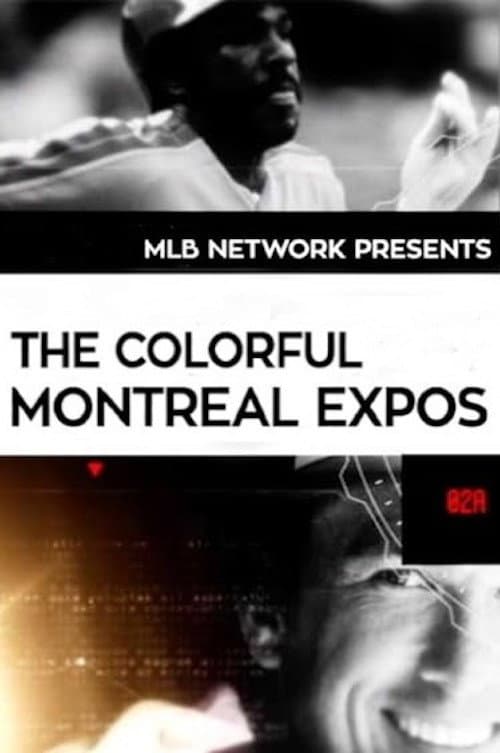 Afiche de The Colorful Montreal Expos