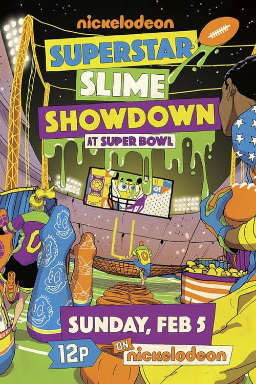 Afiche de Superstar Slime Showdown at Super Bowl 2018