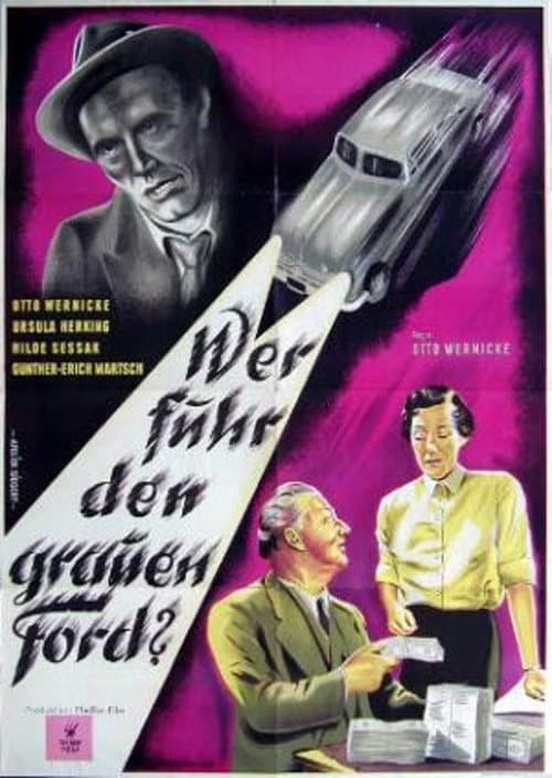 Afiche de Wer fuhr den grauen Ford?