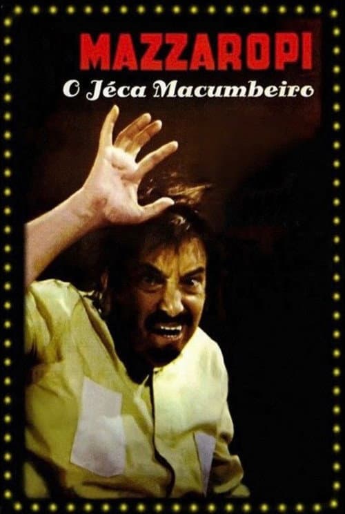 Afiche de O Jeca Macumbeiro