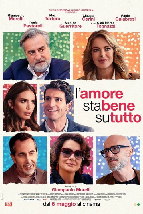 Afiche de L'amore sta bene su tutto