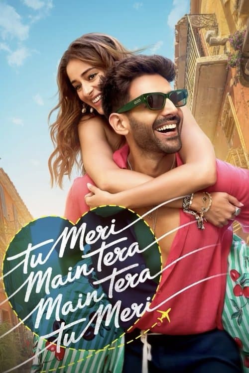 Afiche de Tu Meri Main Tera Main Tera Tu Meri