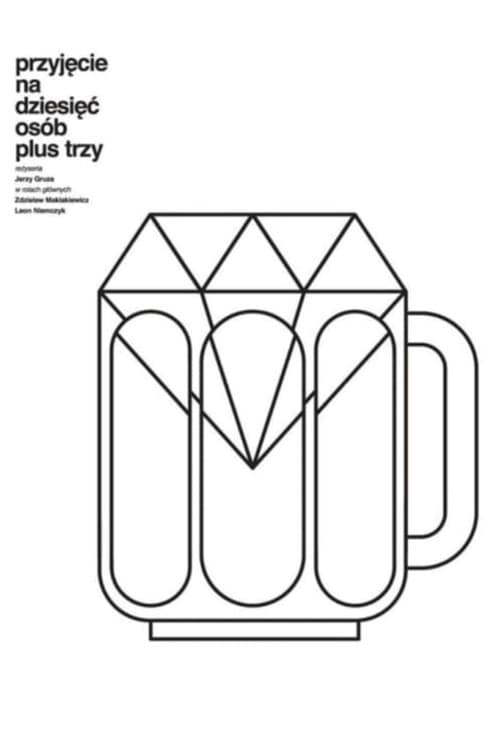 Afiche de Przyjęcie na dziesięć osób plus trzy