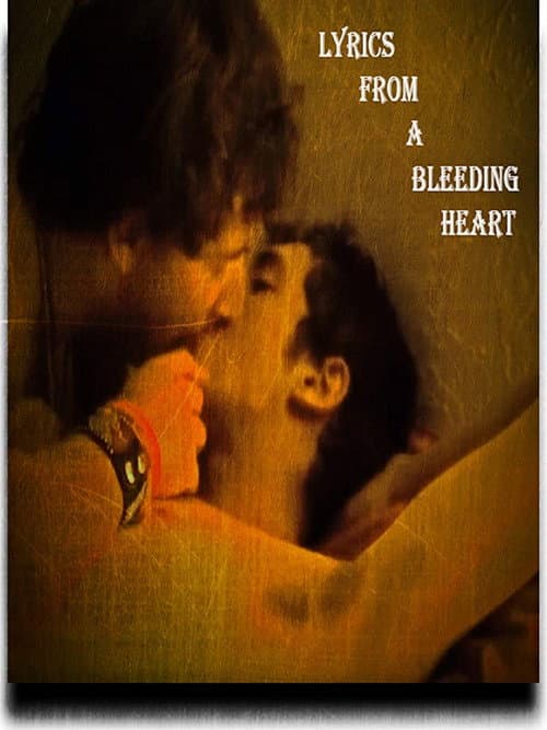 Afiche de Lyrics from a Bleeding Heart