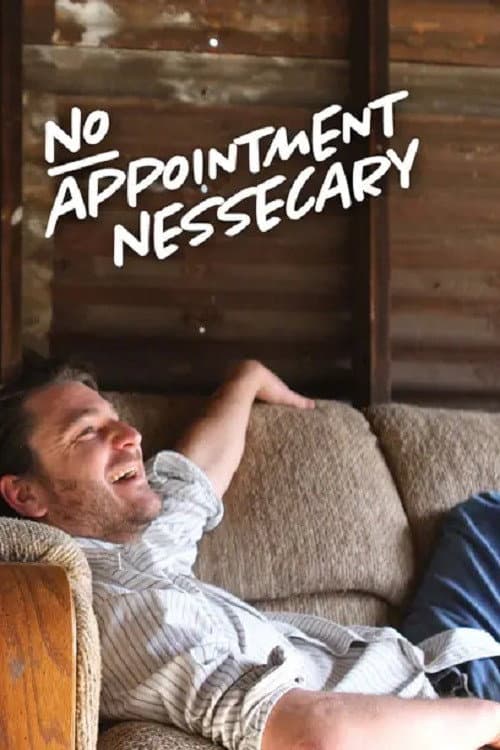Afiche de No Appointment Necessary