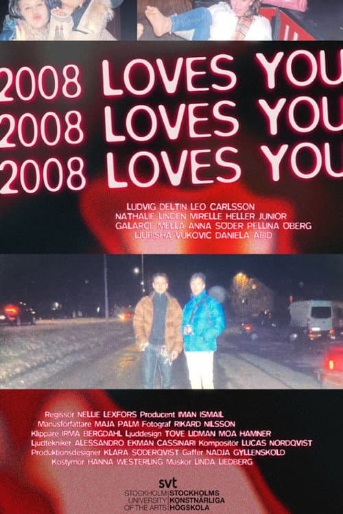 Afiche de 2008 Loves You