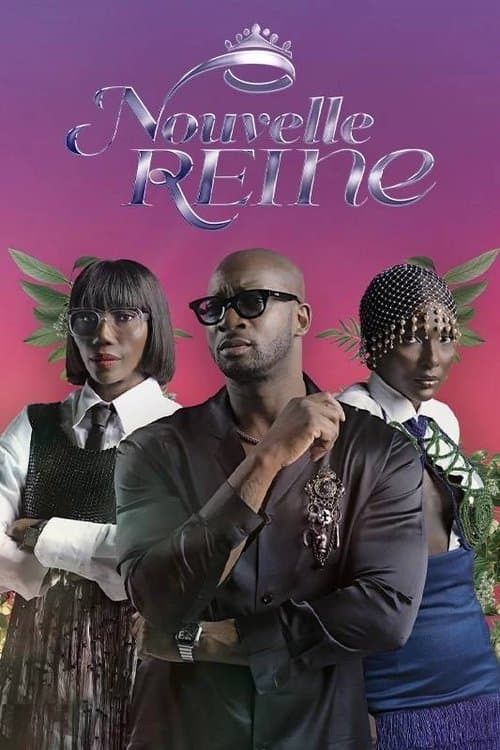 Afiche de Nouvelle reine