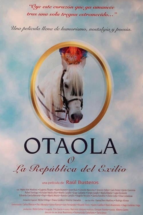Afiche de Otaola o la república del exilio
