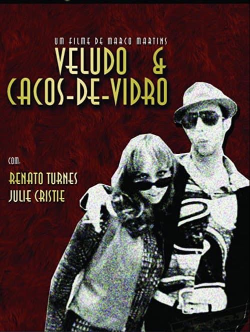 Afiche de Veludo & Cacos-de-Vidro