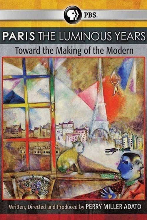 Afiche de Paris: The Luminous Years