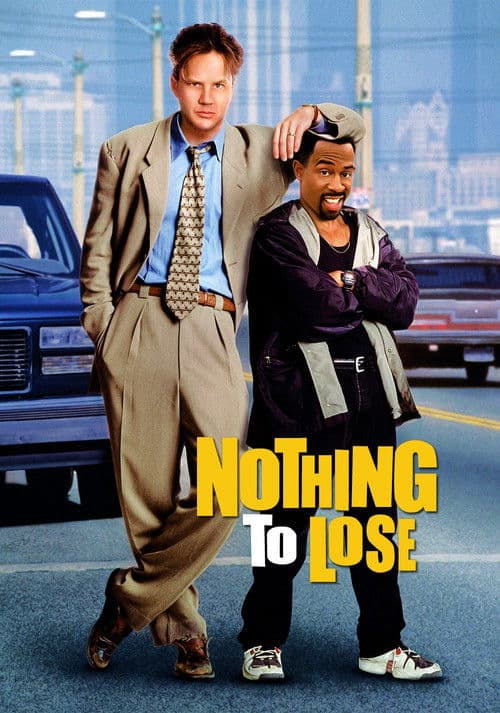 Afiche de Nothing to Lose