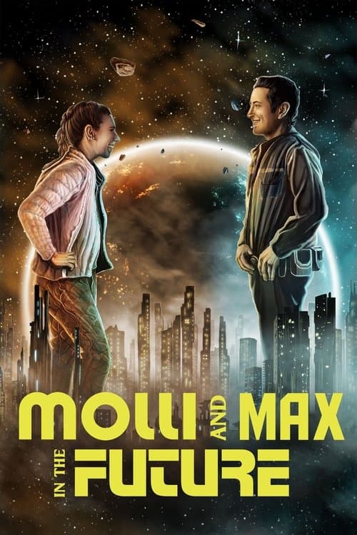 Afiche de Molli and Max in the Future